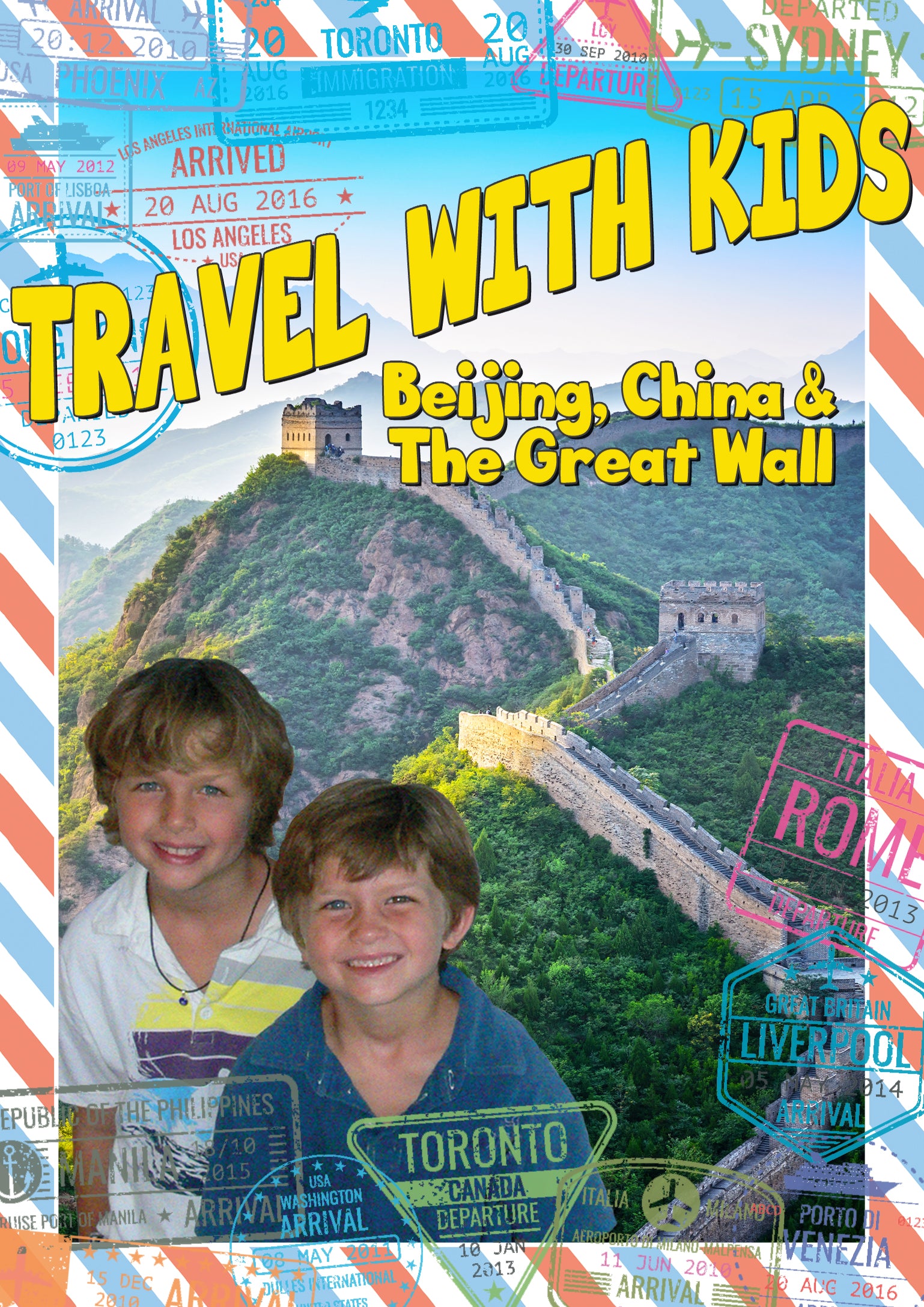 Travel with Kids: Beijing, China & the Great Wall cover art