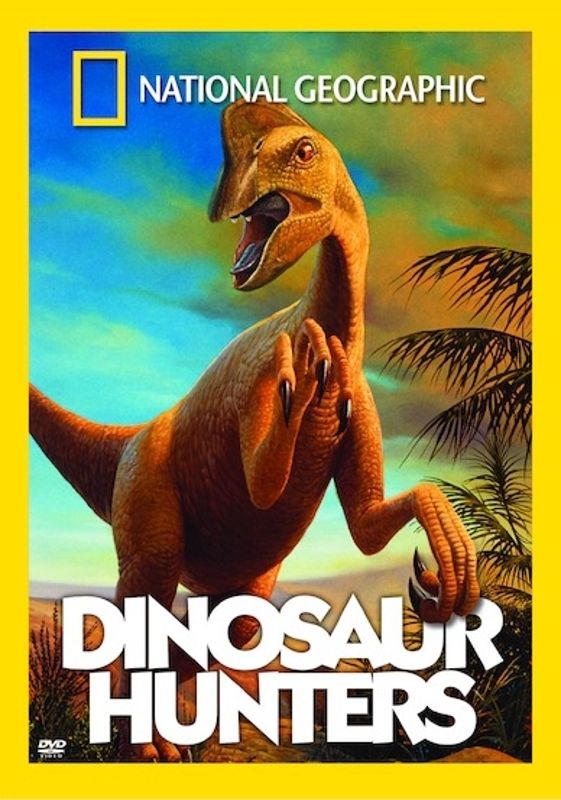National Geographic: Dinosaur Hunters cover art
