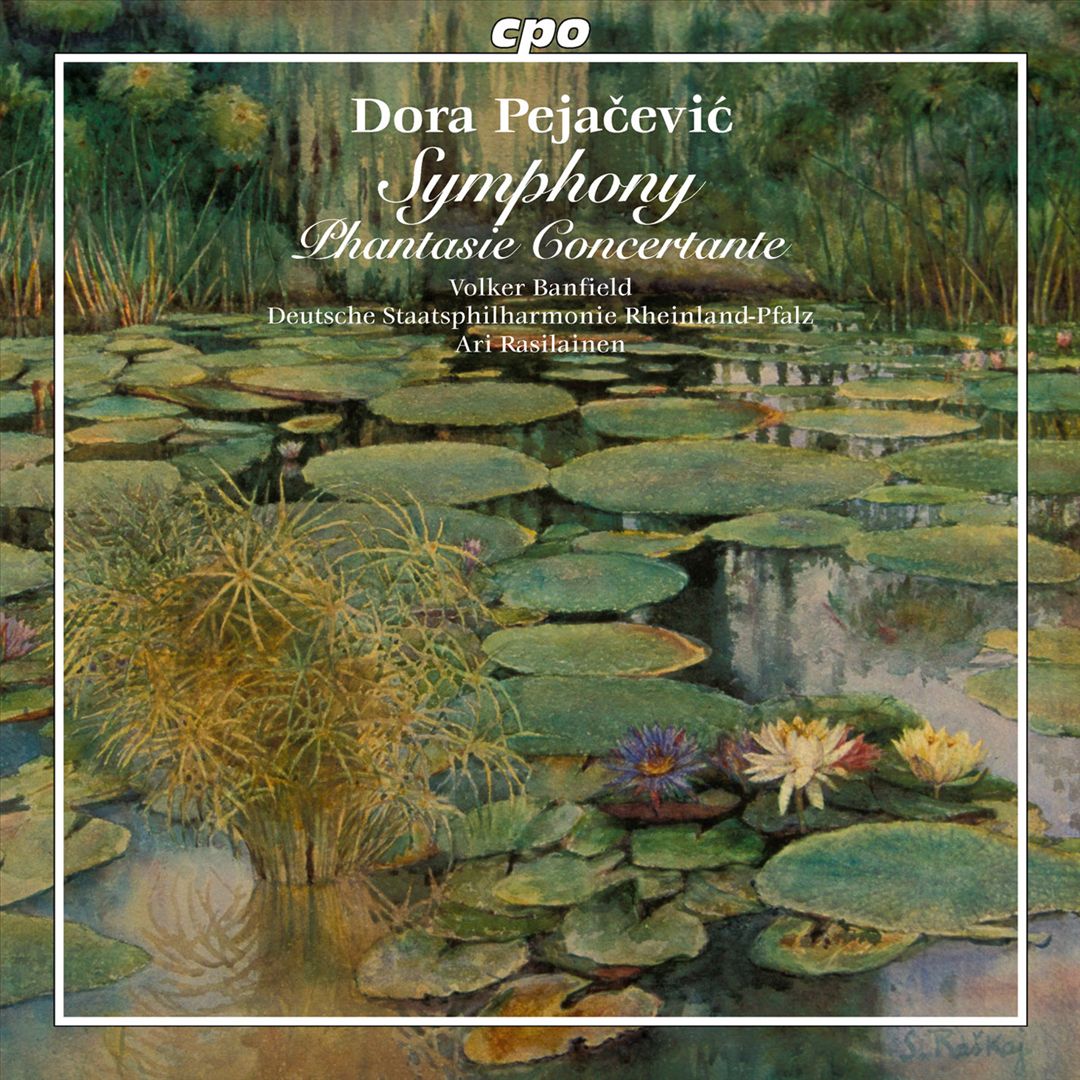 Dora Pejacevic: Symphony, Op. 41; Phantasie Concertante cover art