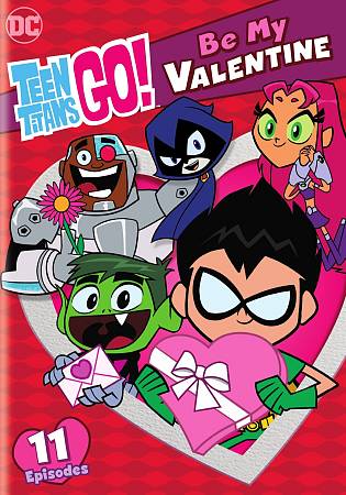 Teen Titans Go!: Be My Valentine cover art