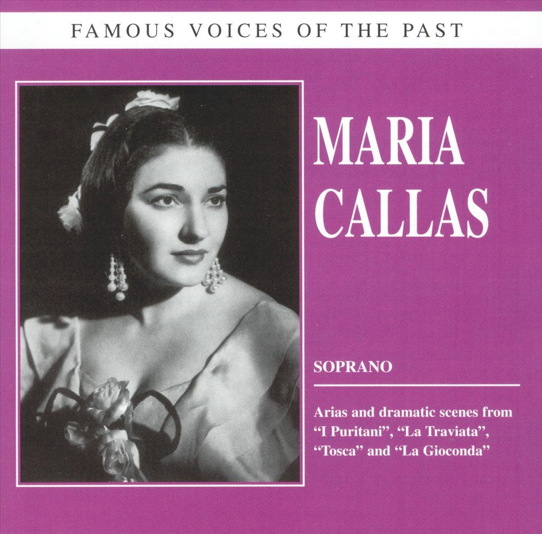 Famous Voices of the Past: Maria Callas cover art