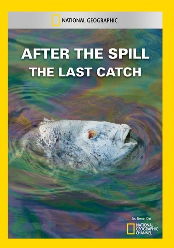 After the Spill: The Last Catch cover art
