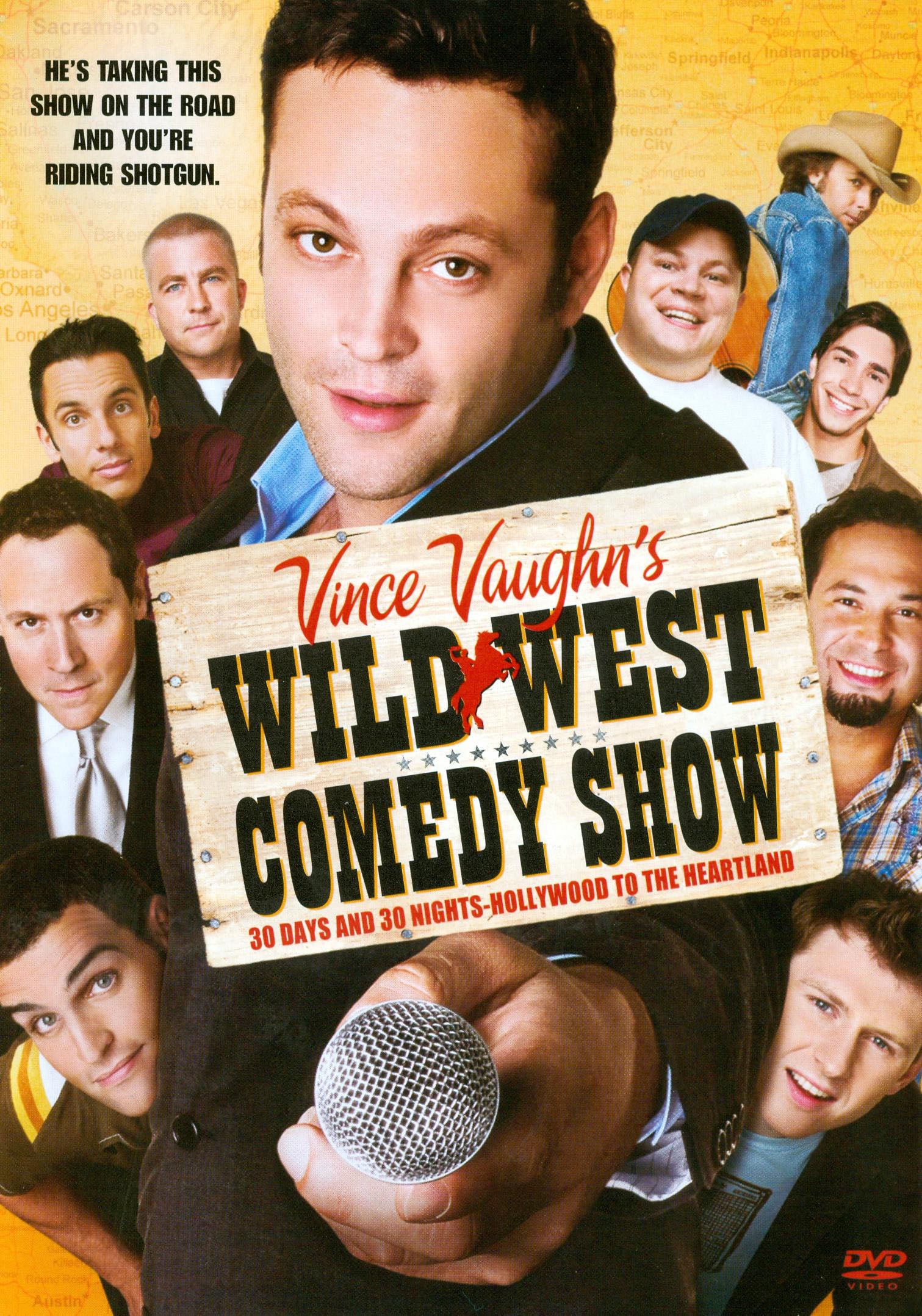 Vince Vaughn's Wild West Comedy Show: 30 Days and 30 Nights - Hollywood to the Heartland cover art