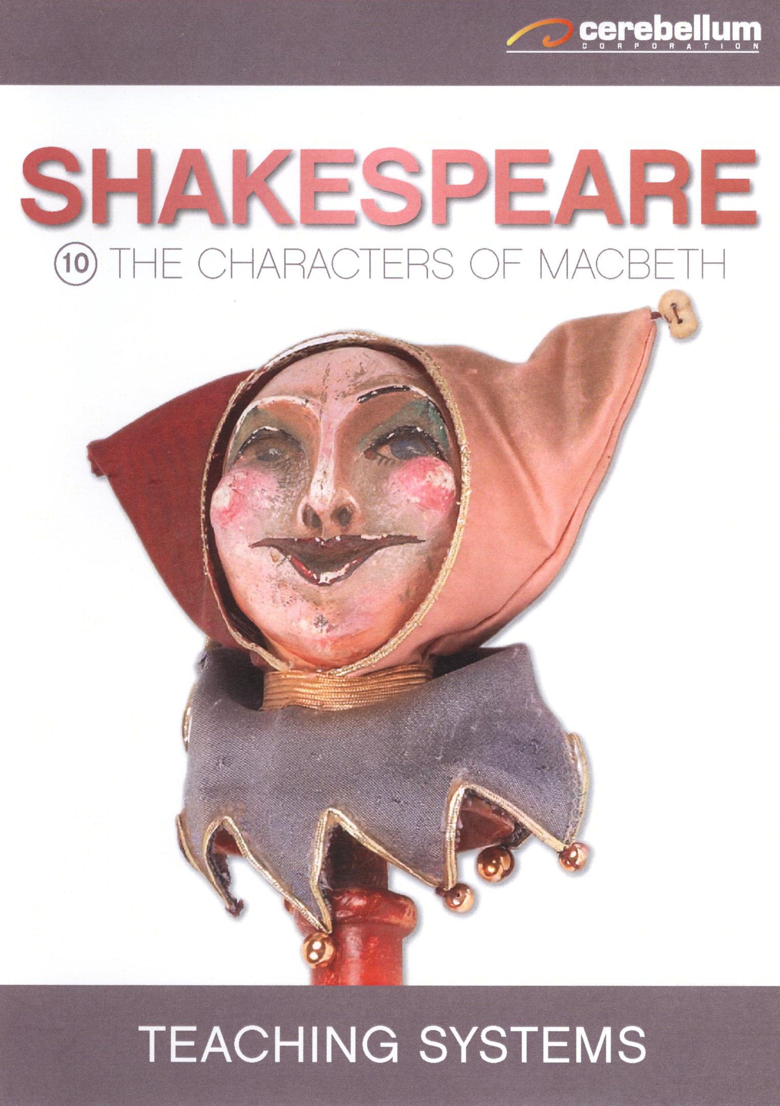 Teaching Systems: Shakespeare Module 10 - The Charcters of Macbeth cover art