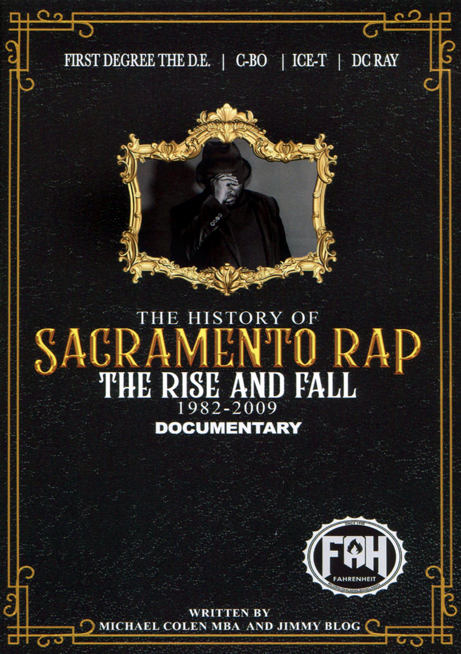 First Degree The D.E. - History Of Sacramento Ra cover art