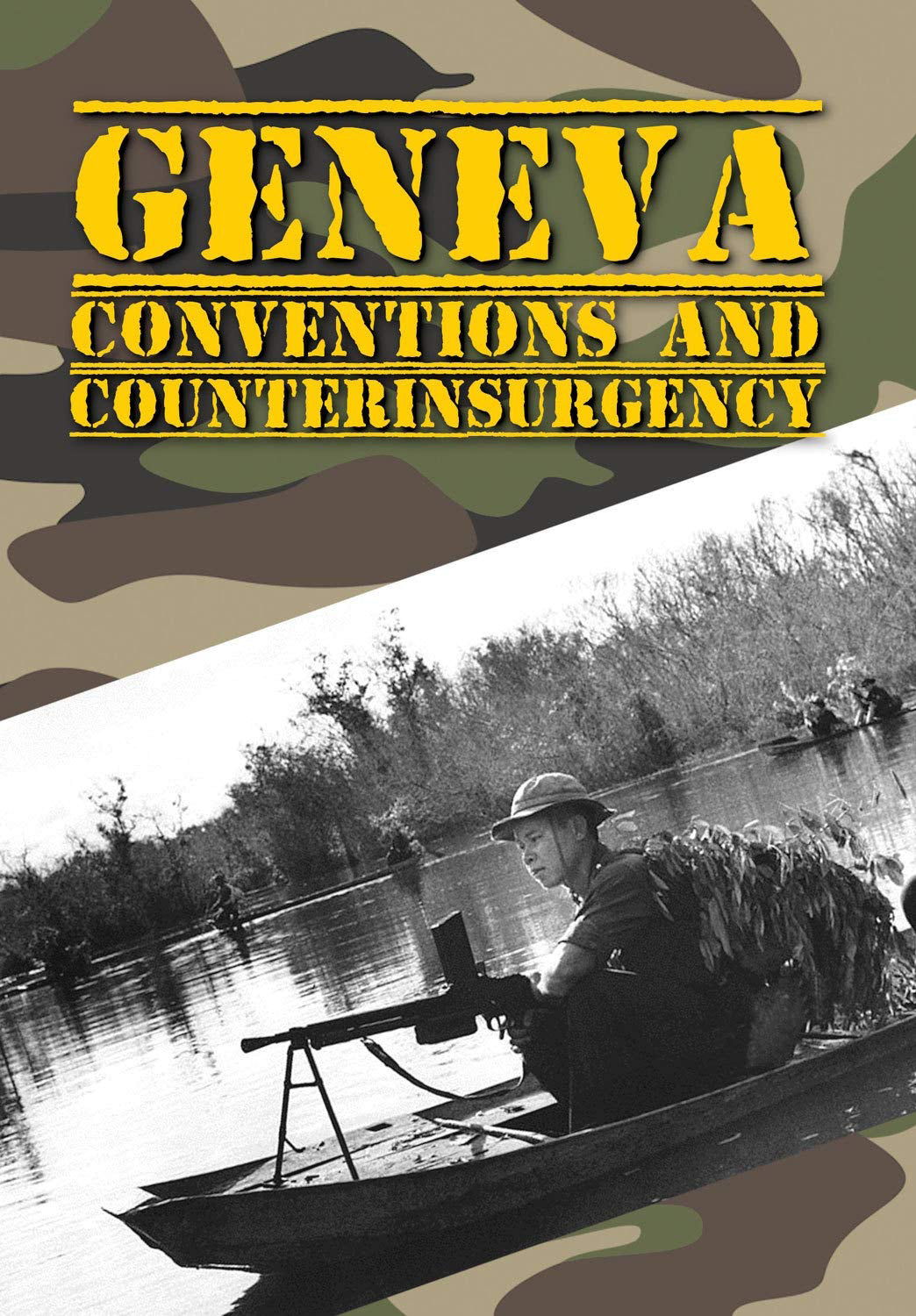 Geneva Coventions and Counterinsurgency cover art