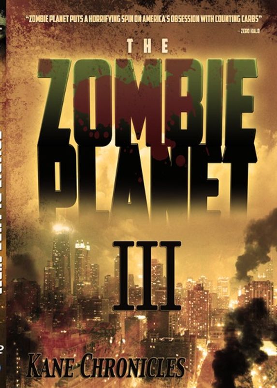 Zombie Planet III: The Kane Chronicles cover art