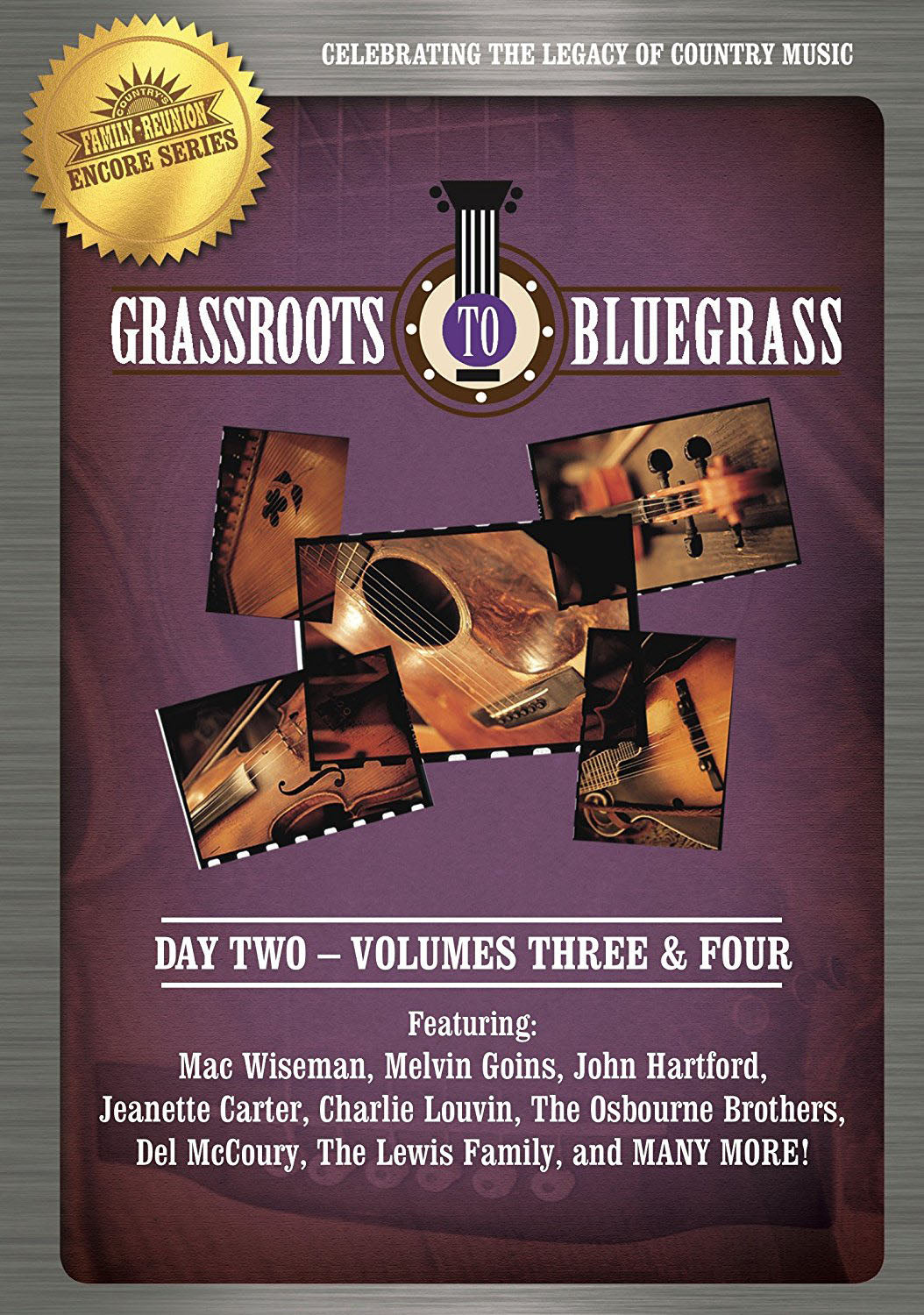 Country's Family Reunion Grassroots to Bluegrass Day 2, Vols. 3-4 [Video] cover art