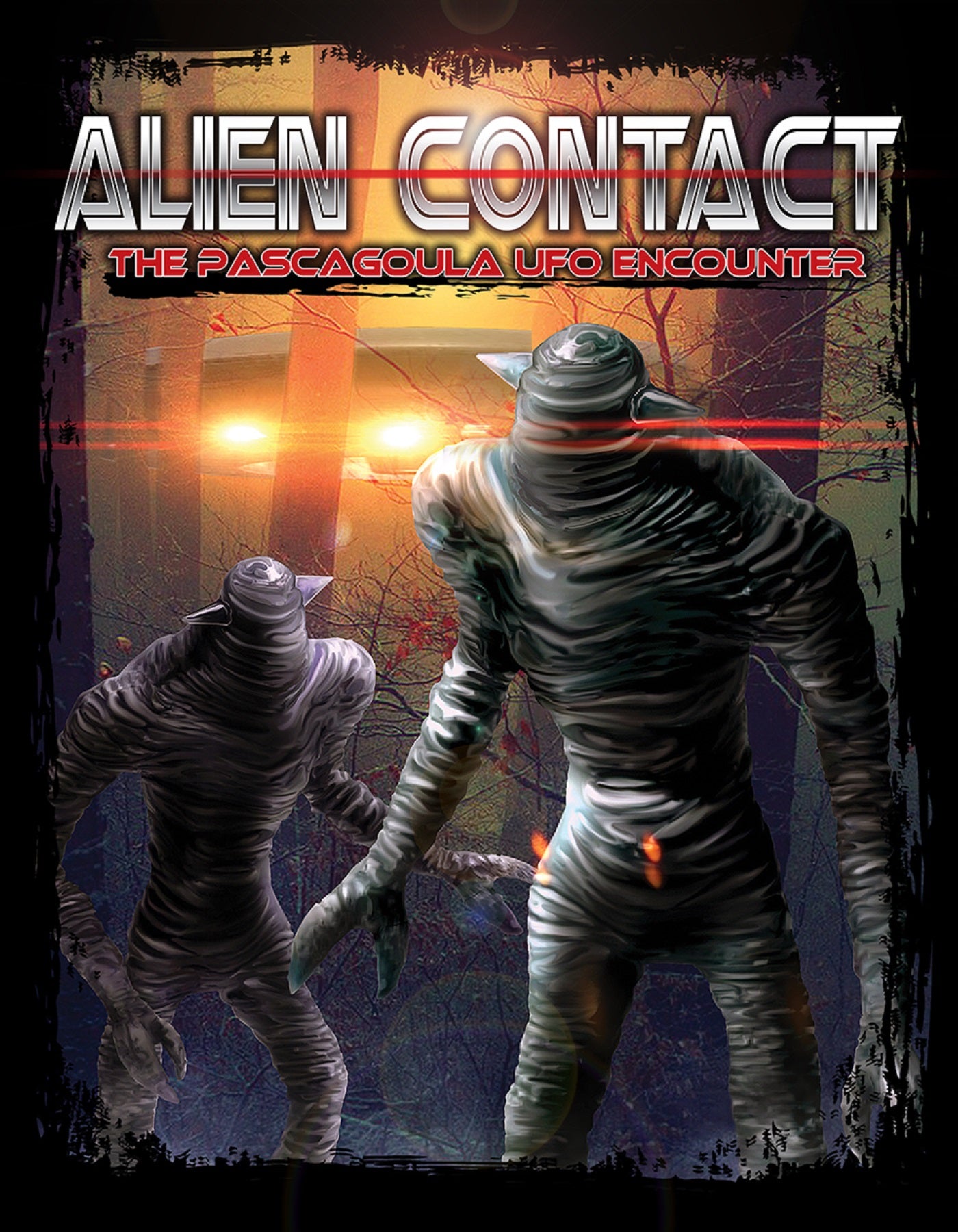 Alien Contact: The Pascagoula UFO Encounter cover art