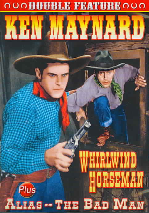 Whirlwind Horseman / Alias the Bad Man cover art