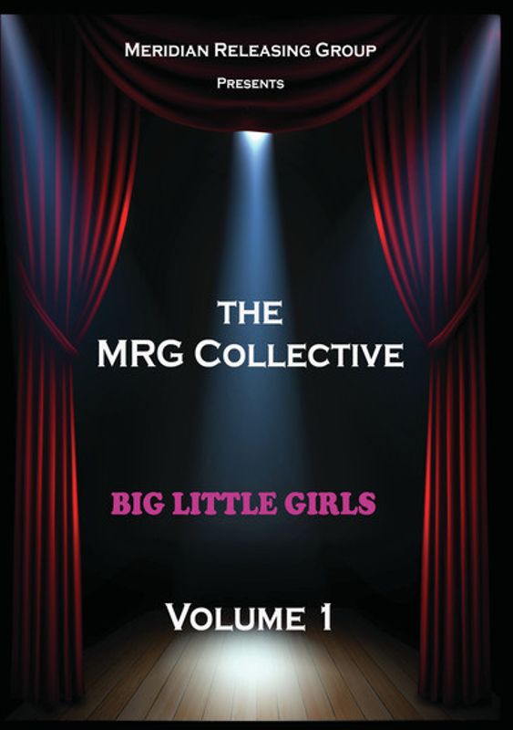 MRG Collective: Big Little Girls - Volume 1 cover art