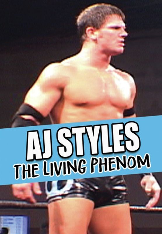 AJ Styles: The Living Phenom cover art
