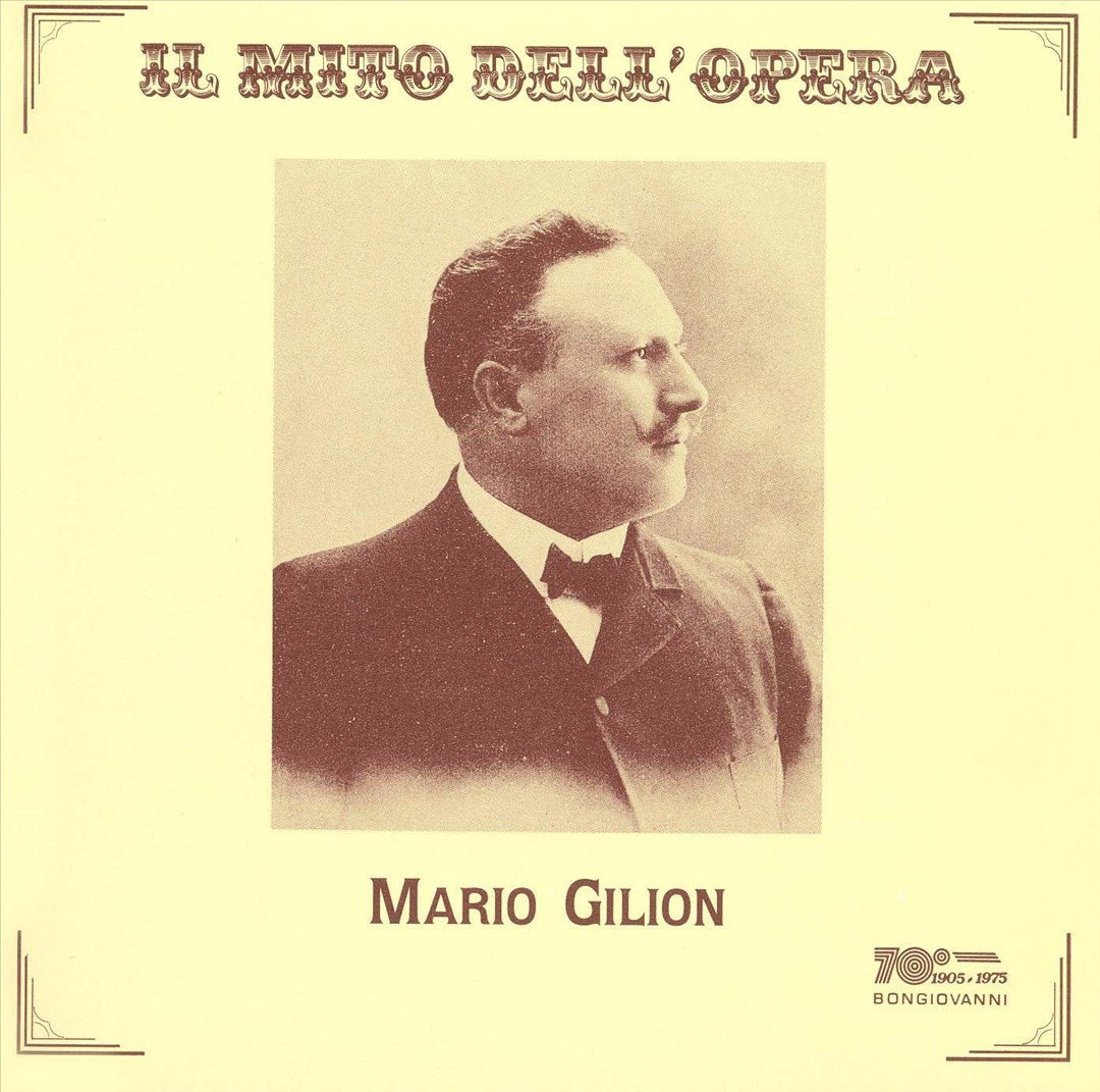 Il Mito Dell'Opera: Mario Gilion cover art