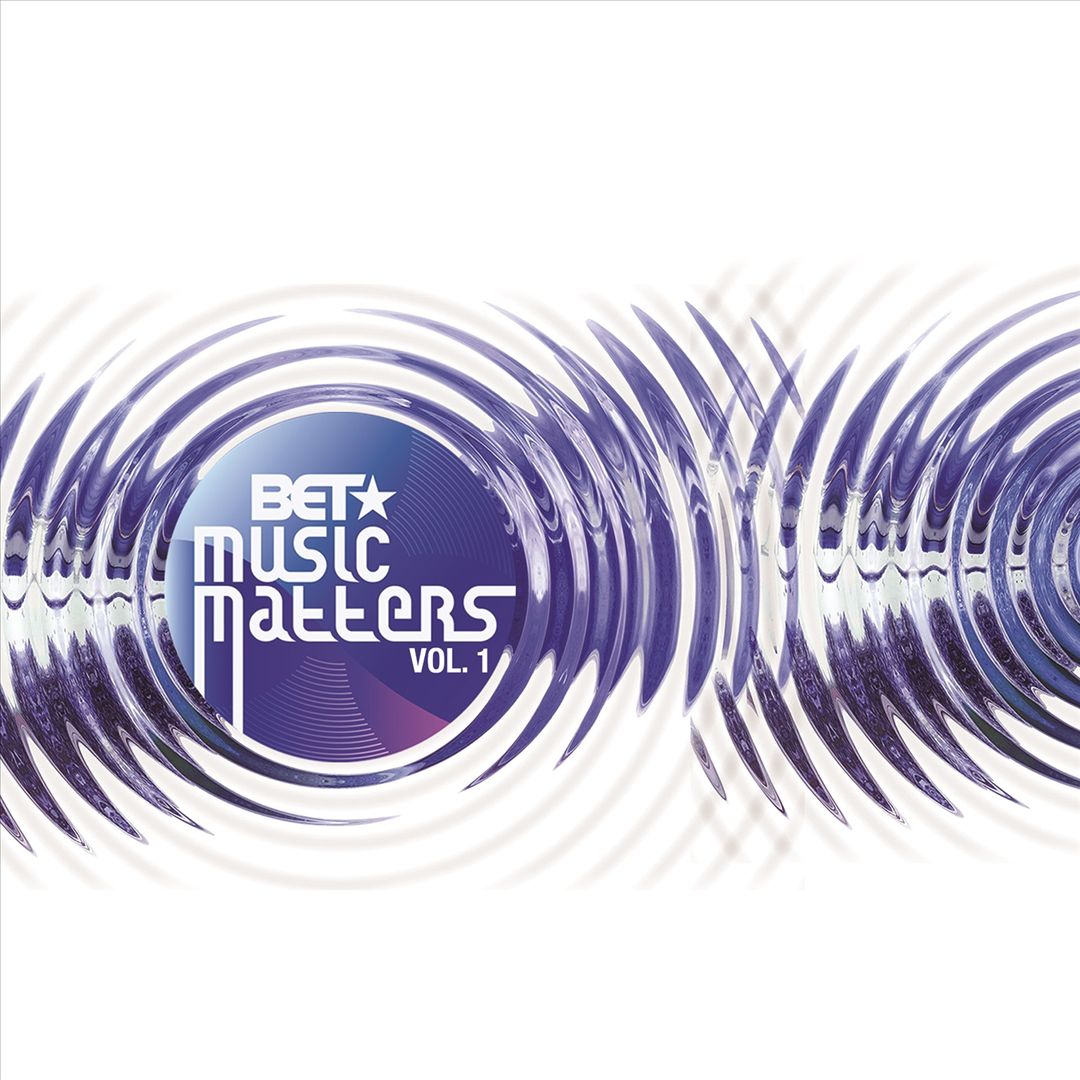 BET Presents: Music Matters, Vol. 1 cover art