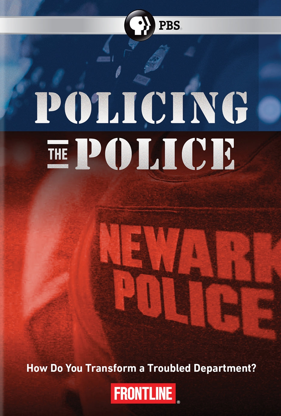 Frontline: Policing the Police cover art