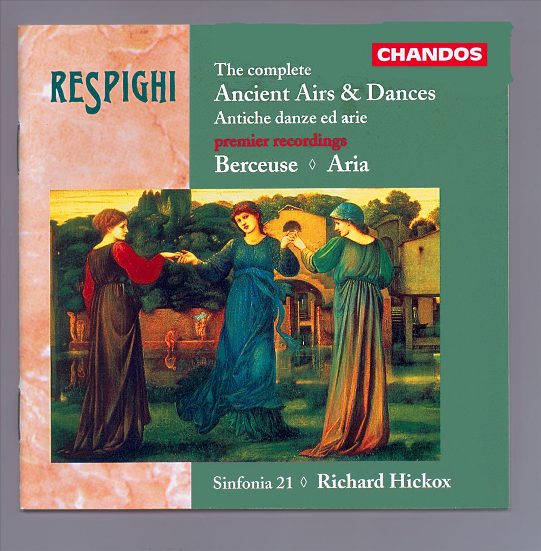 Respighi: The Complete Ancient Airs & Dances; Berceuse; Aria cover art
