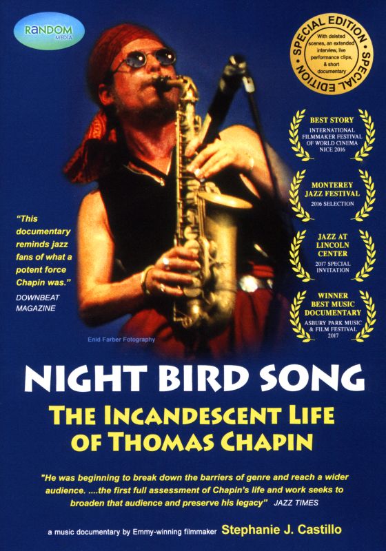 Night Bird Song: The Incandescent Life of Thomas Chapin cover art