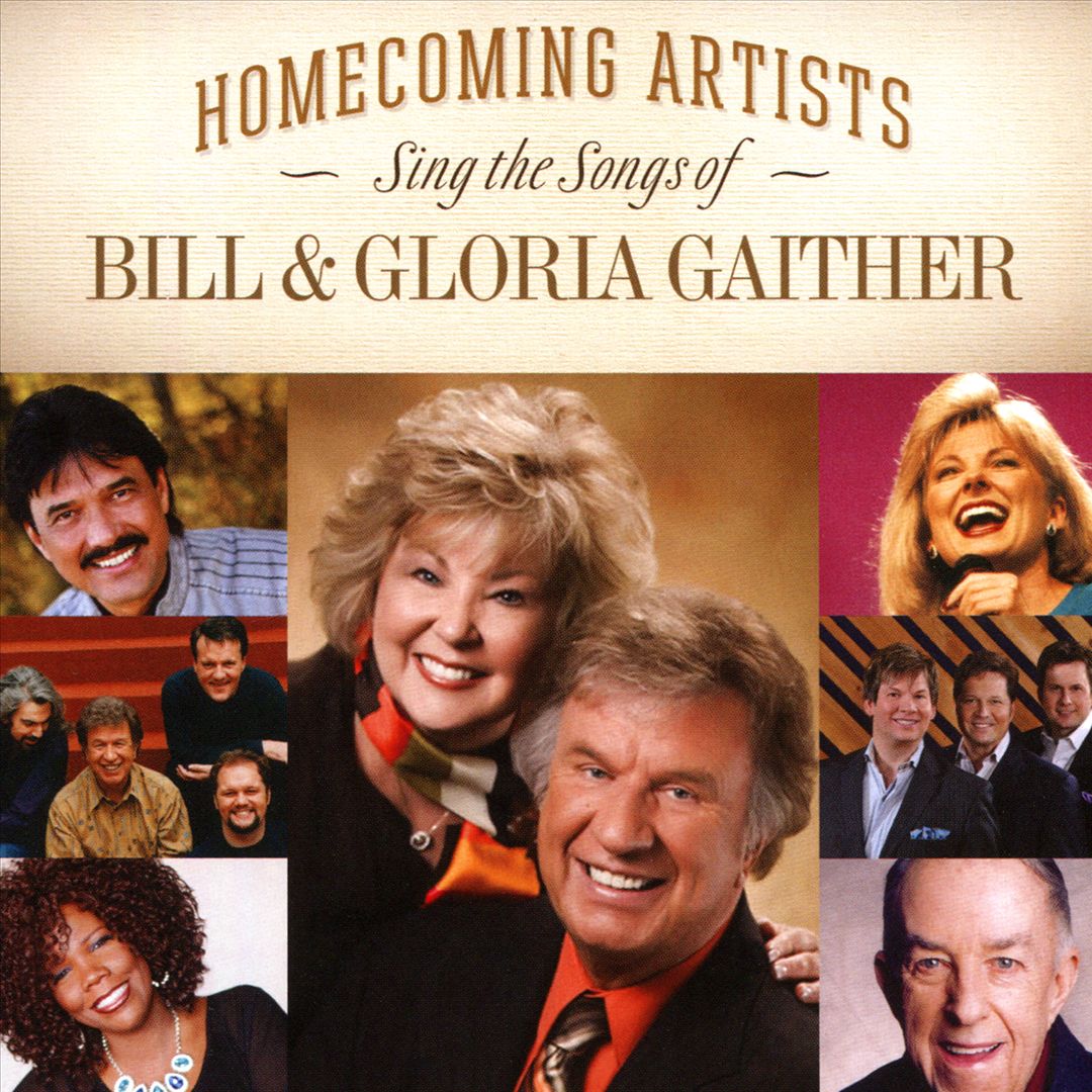 Homecoming Artists Sing the Songs of Bill & Gloria Gaither cover art