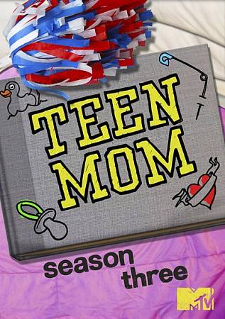 Teen Mom: Season 3 cover art