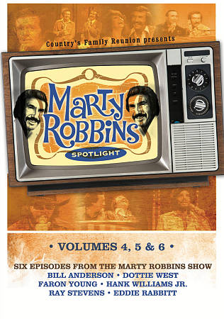 Marty Robbins Spotlight, Vols. 4-6 [Video] cover art