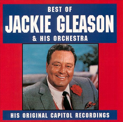 Best of Jackie Gleason [Capitol/Curb] cover art