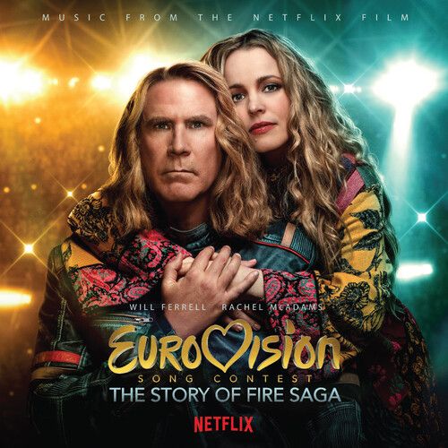 Eurovision Song Contest: The Story of Fire Saga [Music from the Netflix Film] cover art