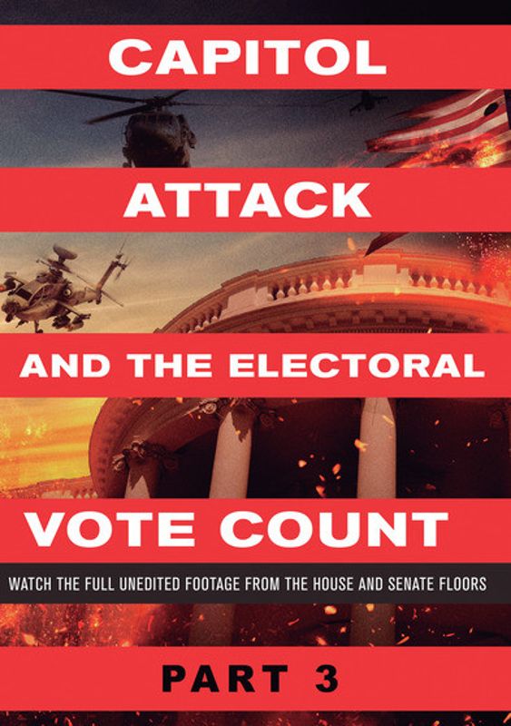 Capitol Attack and the Electoral Vote Count: Part 3 cover art