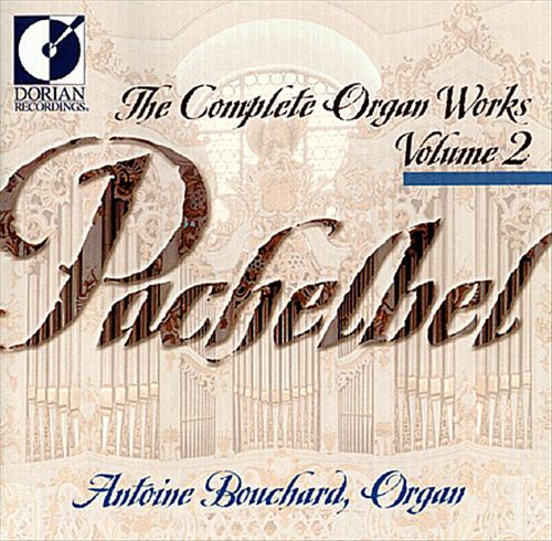 Pachelbel: Complete Organ Works, Vol. 2 cover art