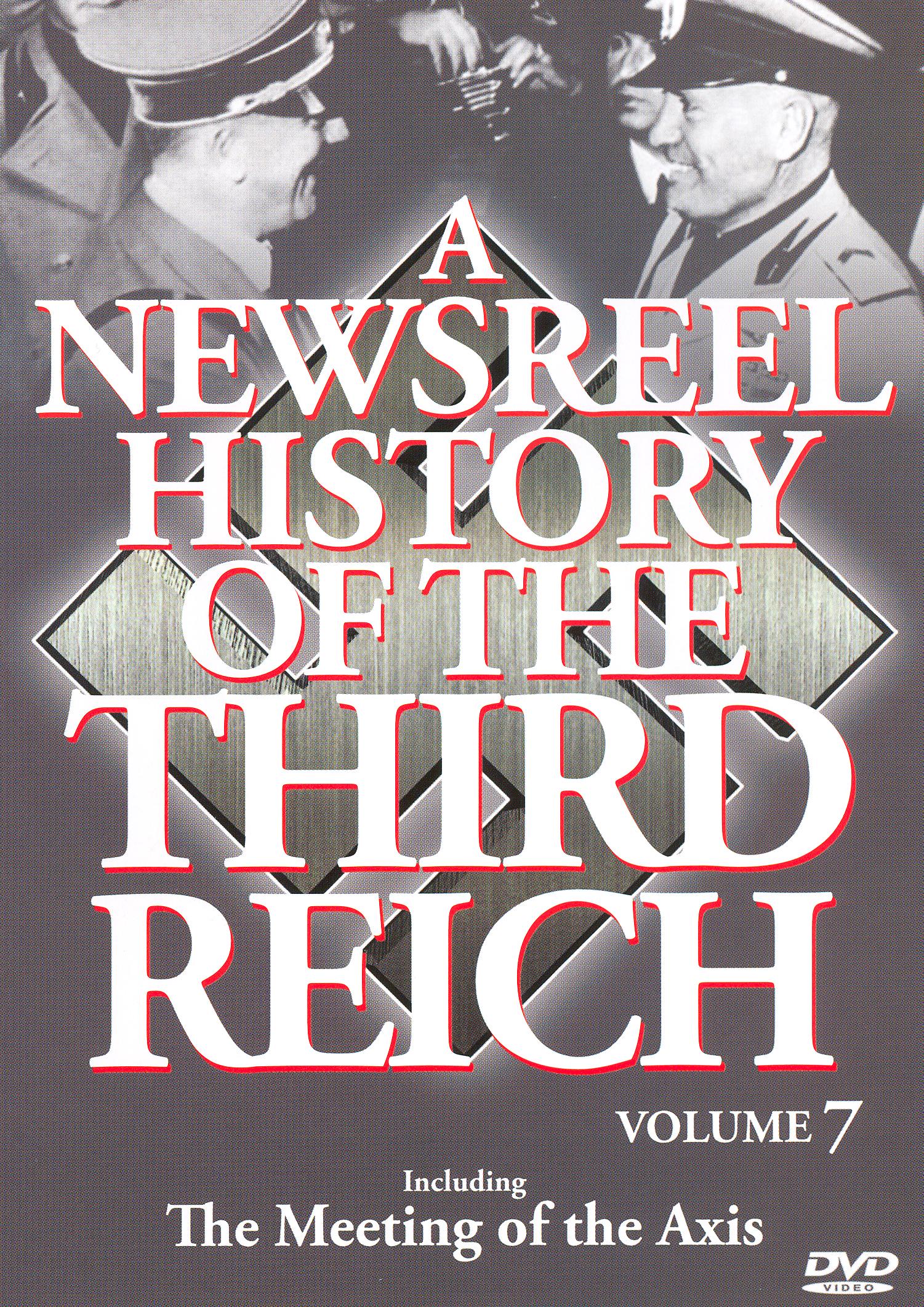 Newsreel History of the Third Reich, Vol. 7 cover art