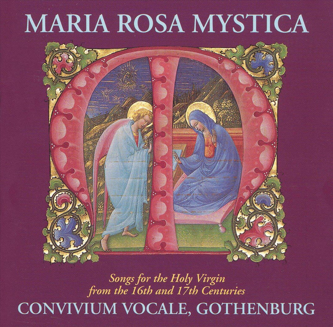 Maria Rosa Mystica: Songs for the Holy Virgin from the 16th and 17th Centuries cover art