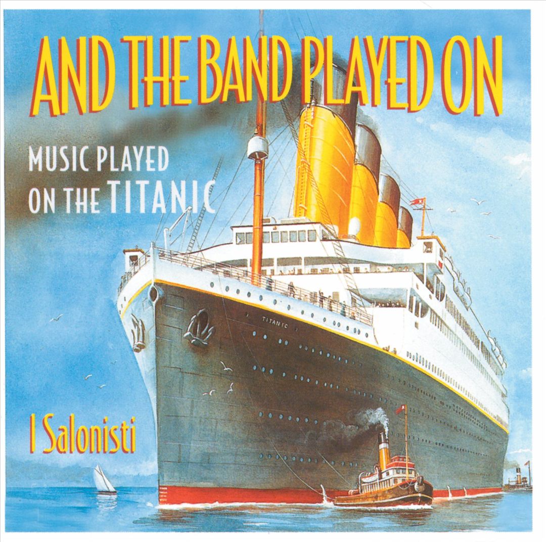 And the Band Played On cover art