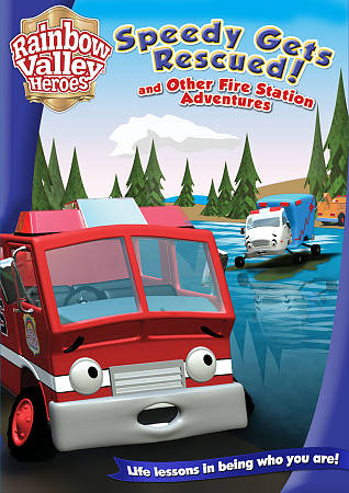 Rainbow Valley Heroes: Speedy Gets Rescued! cover art