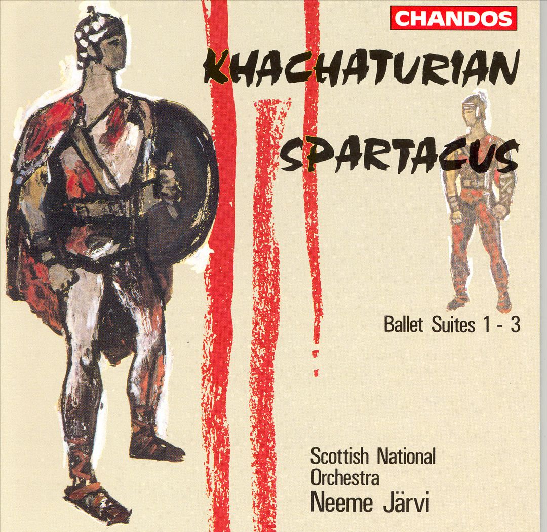 Khachaturian: Spartacus, Ballet Suites 1-3 cover art