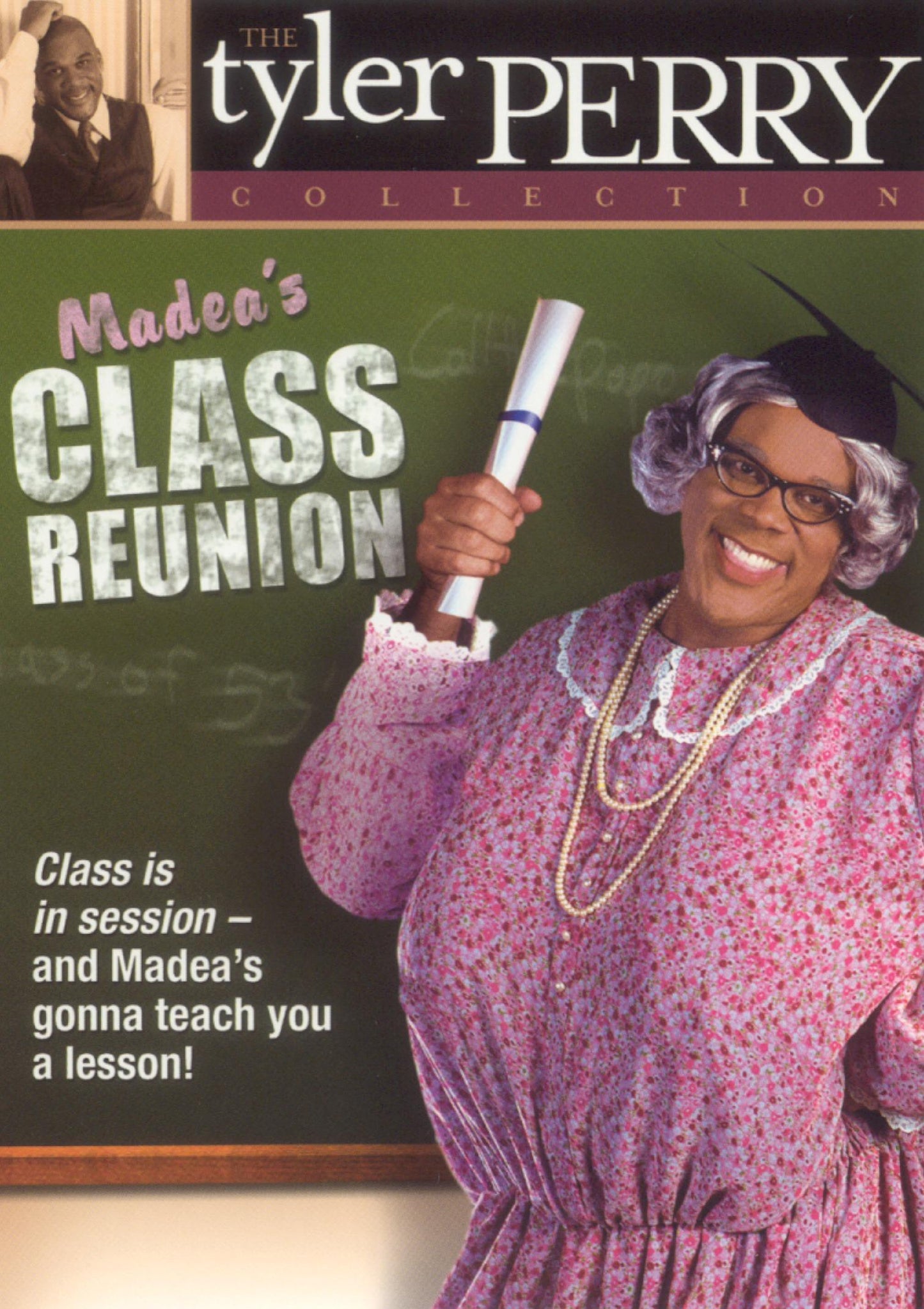 Tyler Perry's Madea's Class Reunion [Special 10th Year Anniversary Edition] cover art