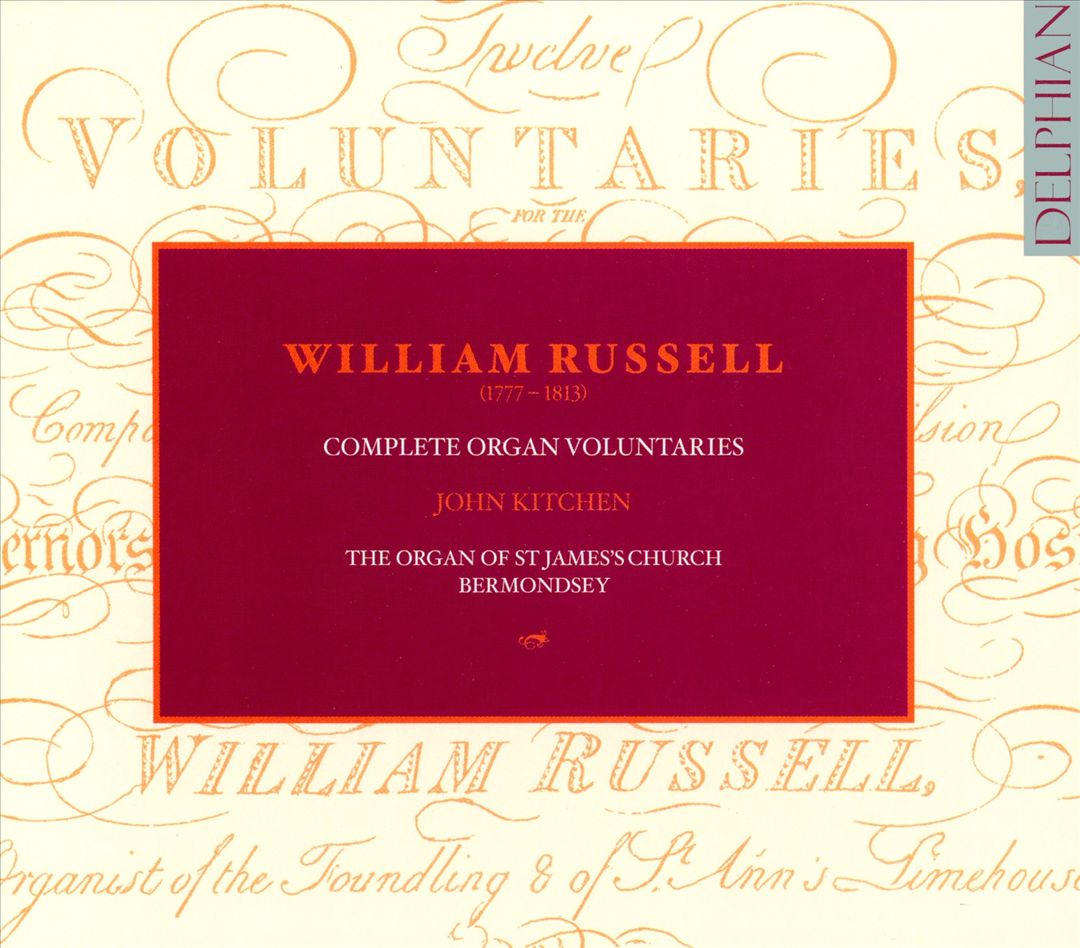 William Russell: Complete Organ Voluntaries cover art