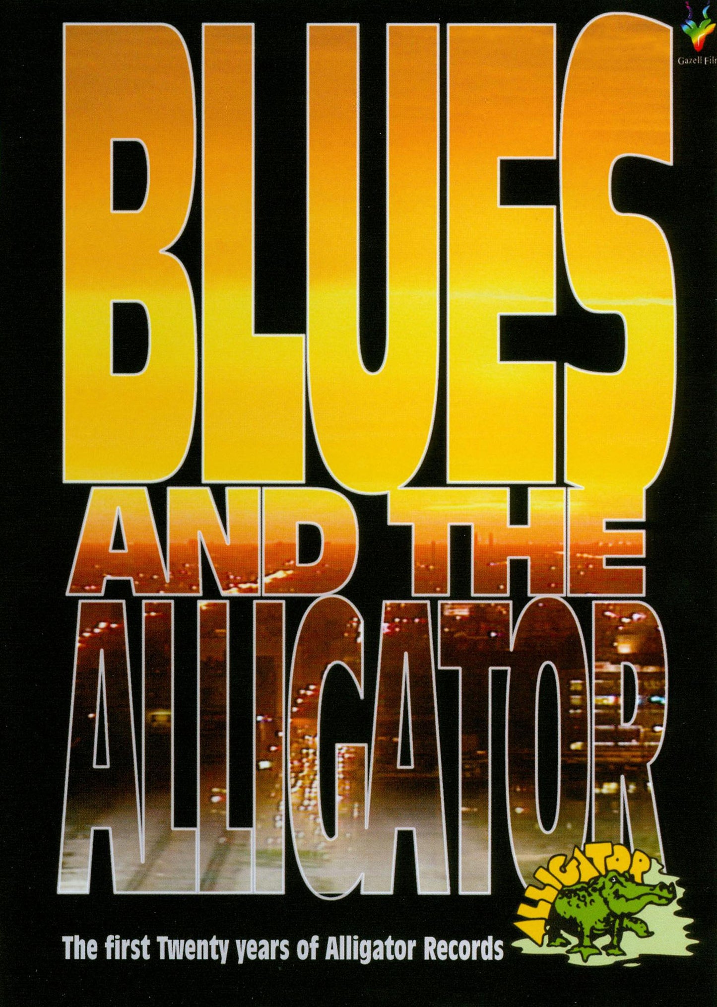 Blues and the Alligator: The First Twenty Years of Alligator Records [DVD] cover art