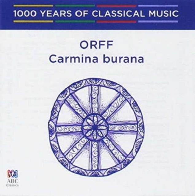 1000 Years of Classical Music, Vol. 84: The Modern Era - Orff, Carmina Burana cover art