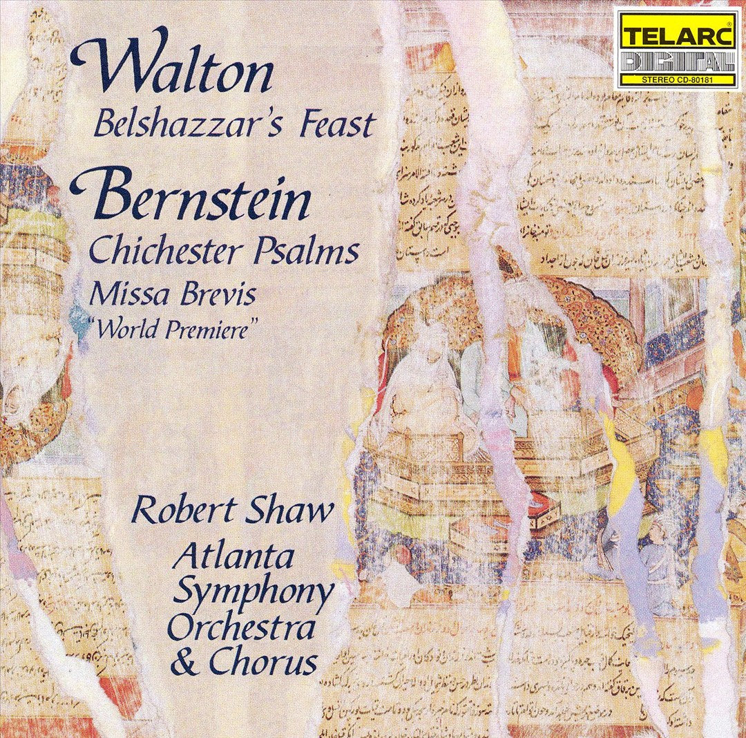Walton: Belshazzar's Feast; Bernstein: Chichester Psalms; Missa Brevis cover art