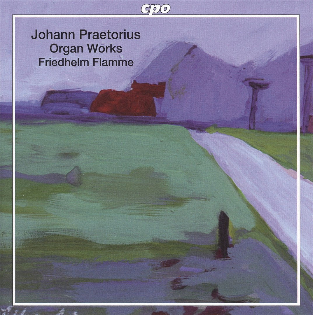 Johann Praetorius: Organ Works cover art