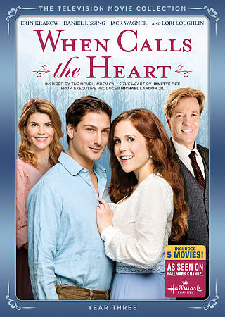 When Calls the Heart: The Movie Collection - Year 3 cover art