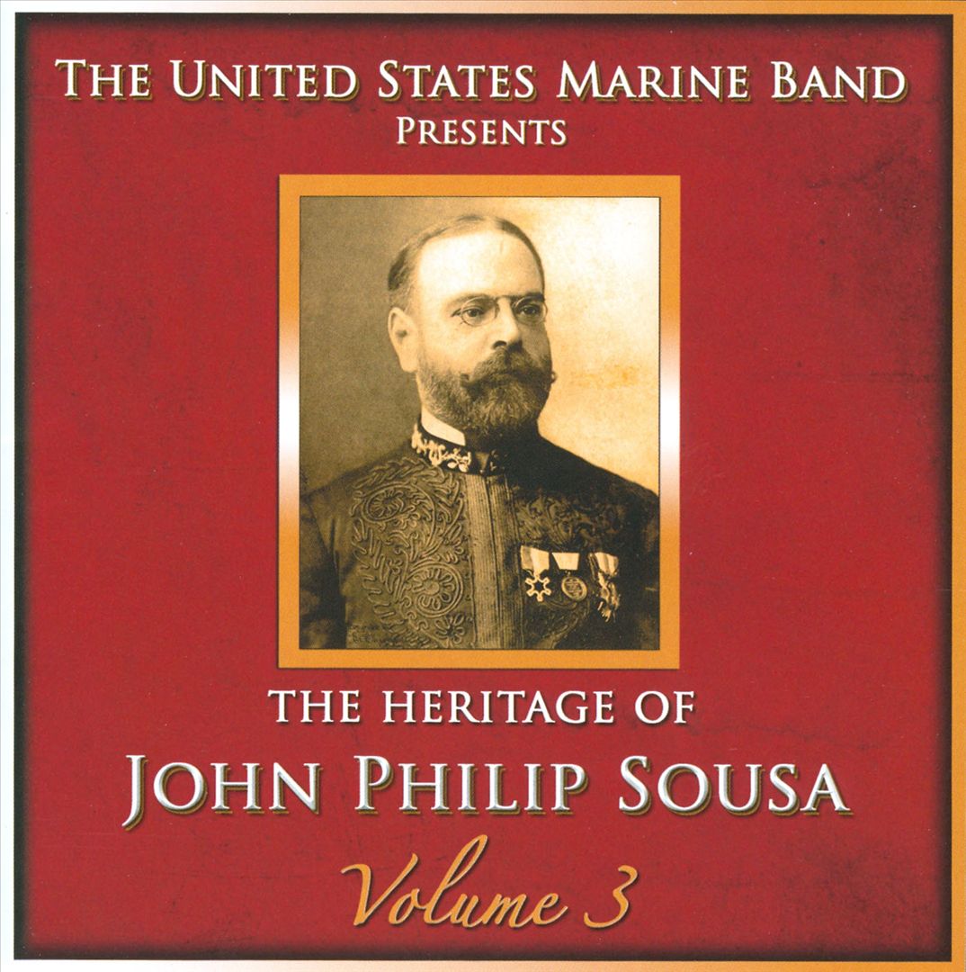 Heritage of John Philip Sousa, Vol. 3 cover art