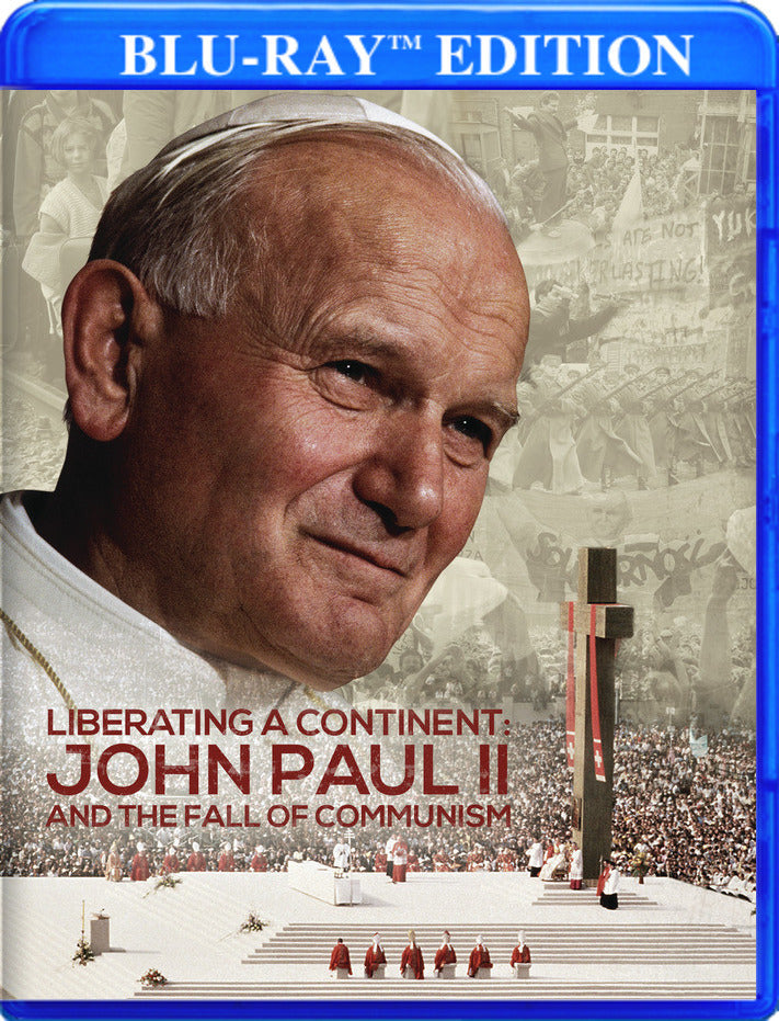 Liberating a Continent: John Paul II and the Fall of Communism [Blu-ray] cover art