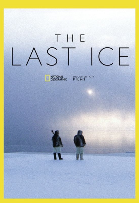 National Geographic: The Last Ice cover art