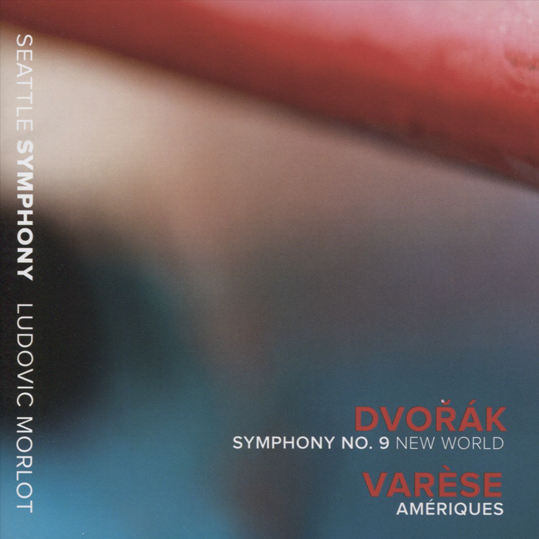 Dvorák: Symphony No. 9 "New World"; Varèse: Amériques cover art