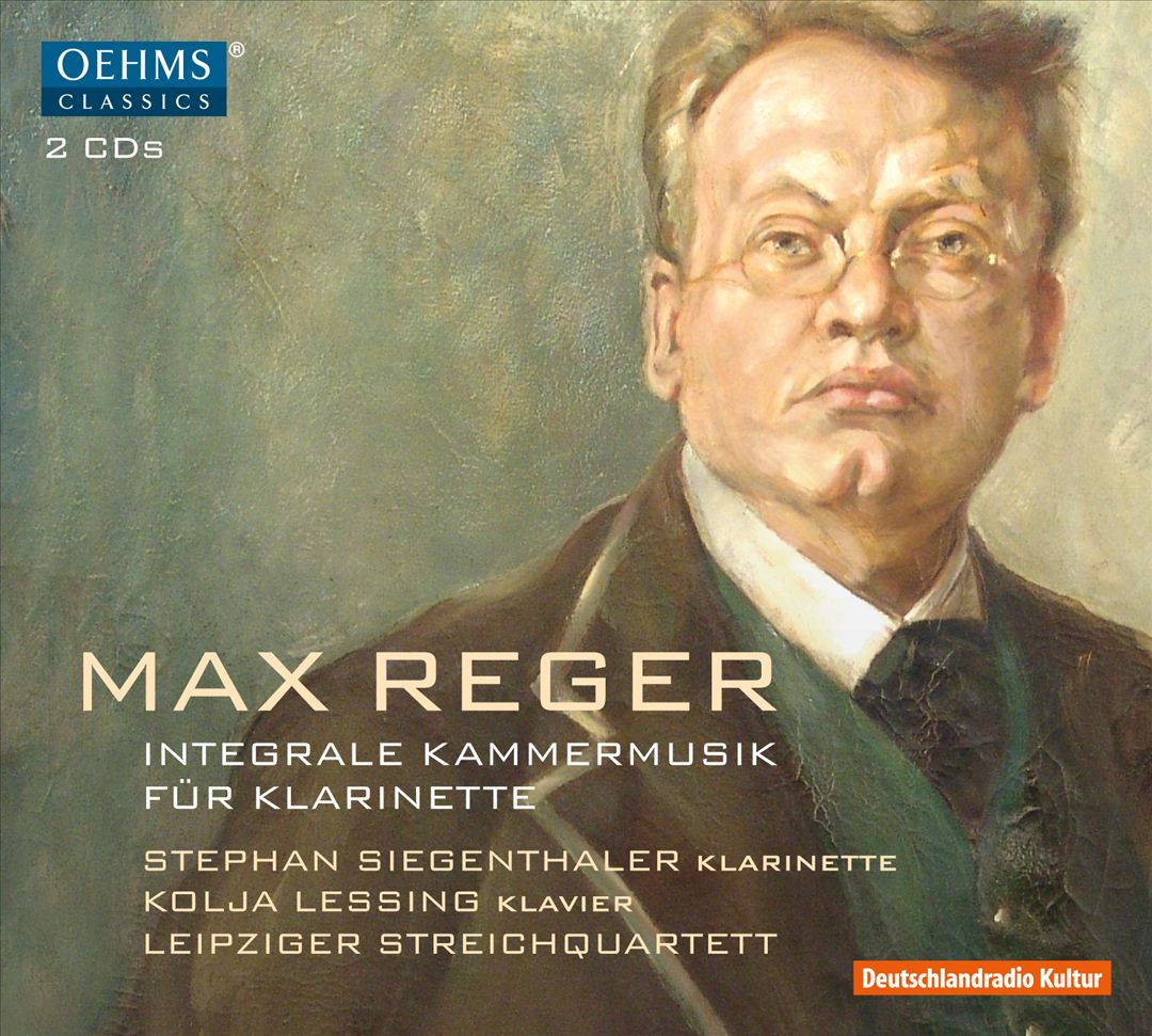 Max Reger: Integrale Kammermusik für Klarinette cover art