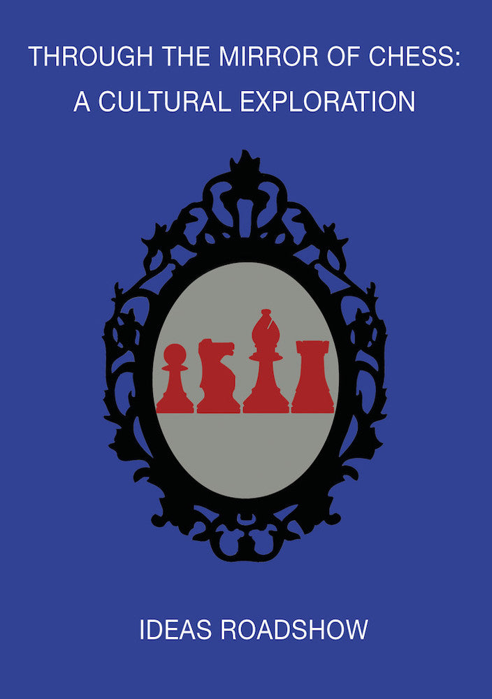 Through the Mirror of Chess: A Cultural Exploration cover art