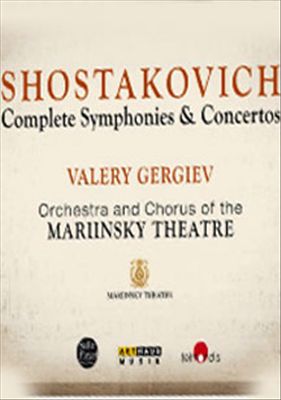 Shostakovich: Complete Symphonies & Concertos [Video] cover art