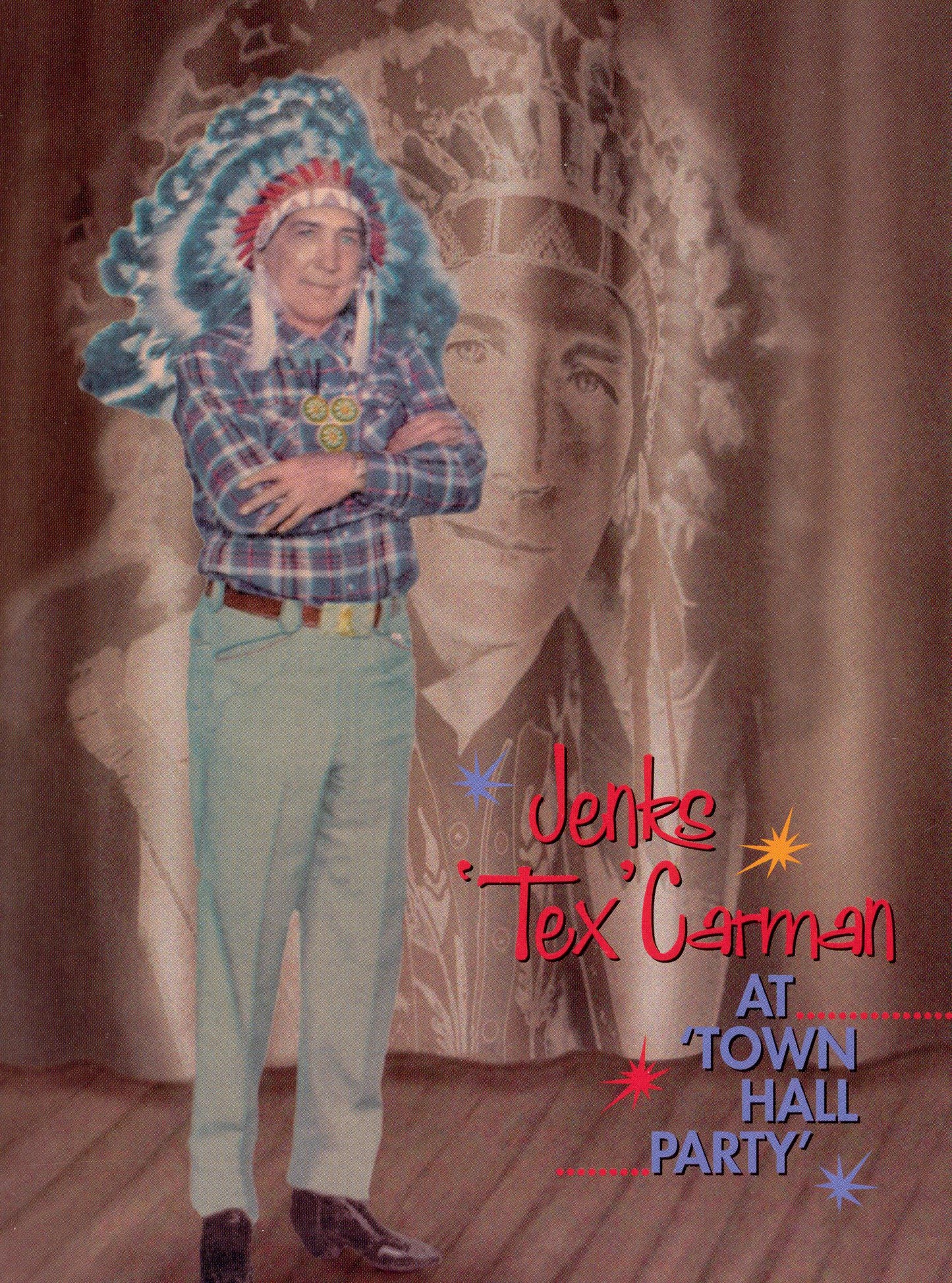 Jenks Tex Carman - At Town Hall Party cover art