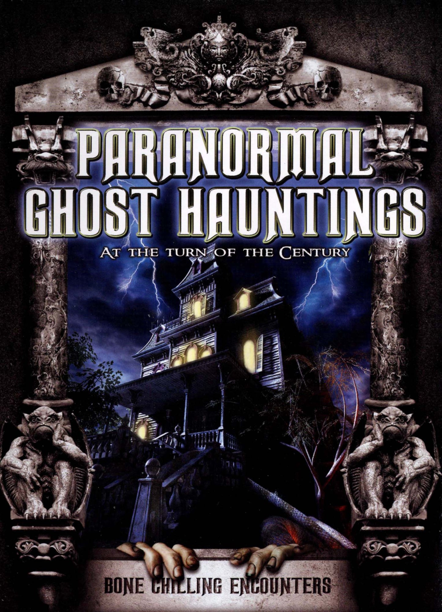 Paranormal Ghost Hauntings at the Turn of the Century cover art