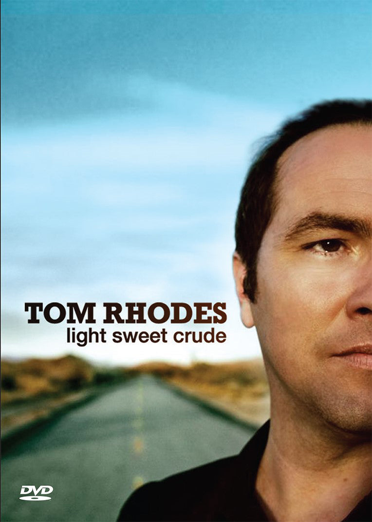 Tom Rhodes: Light, Sweet, Crude cover art